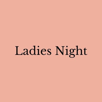 Ladies Night Bundles - Fyxx
