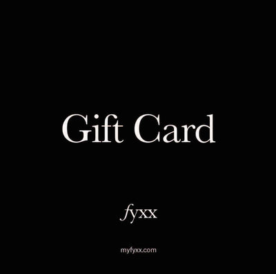 Fyxx Gift Card - Gift Cards - Buy online with Fyxx for delivery.